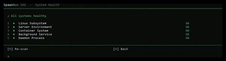 The SOS System Health screen showing five checks - Linux Subsystem, Server Environment, Container System, Background Service, and Daemon Process - all marked OK.
